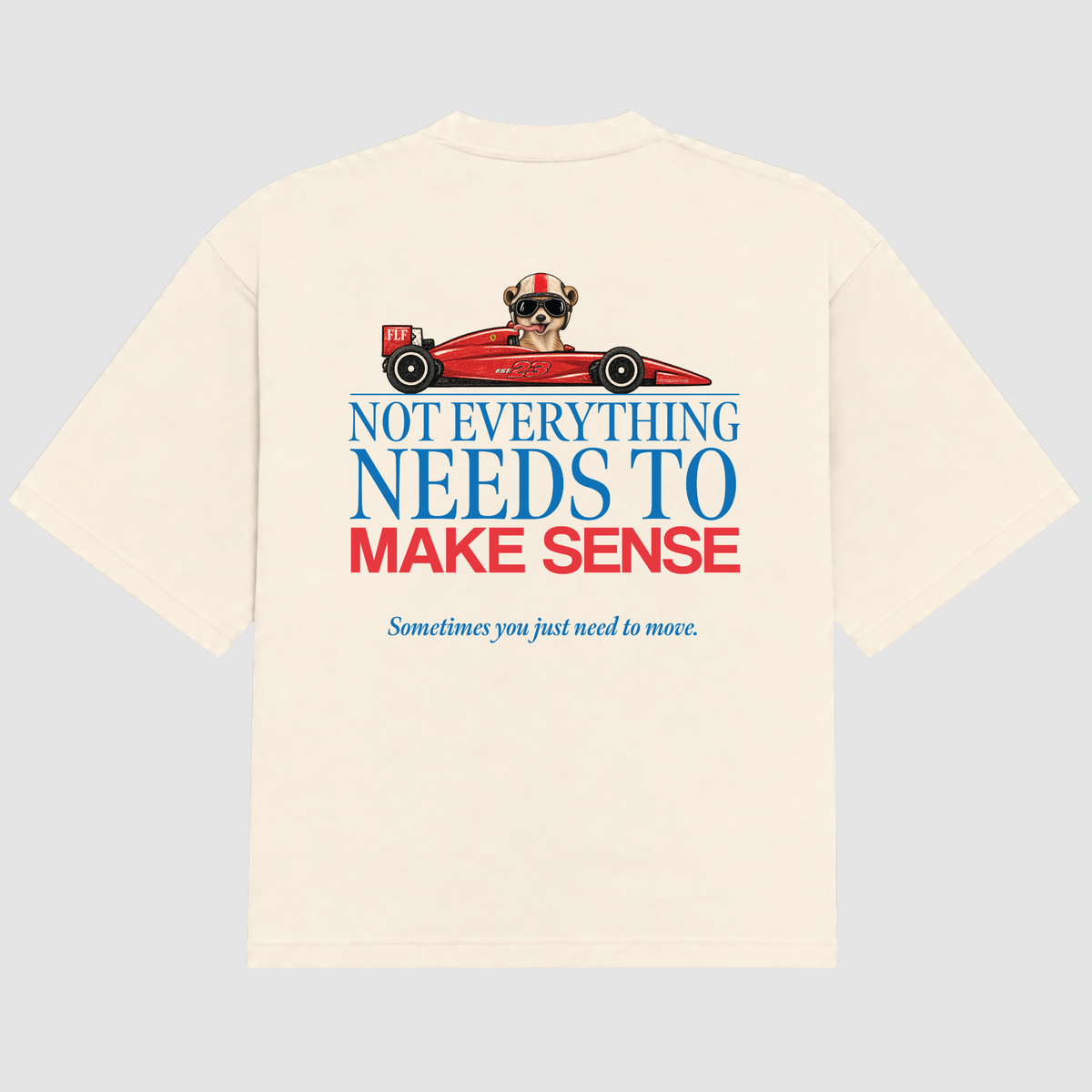 Make No Sense Tee