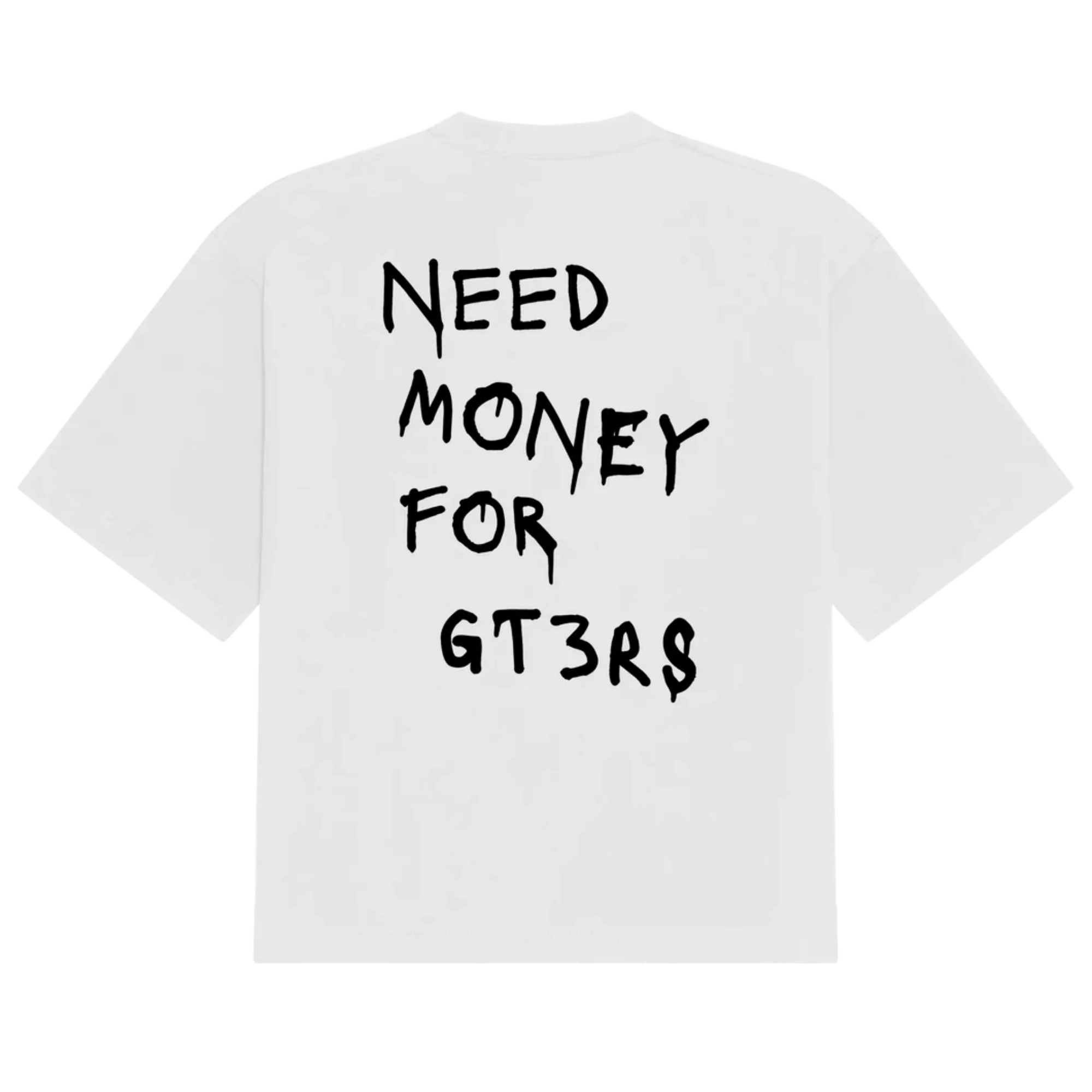 Need Money For GT3RS Tee